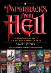 Picha ya aikoni ya Paperbacks from Hell: The Twisted History of '70s and '80s Horror Fiction