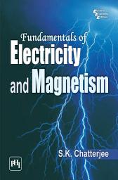Icon image FUNDAMENTALS OF ELECTRICITY AND MAGNETISM
