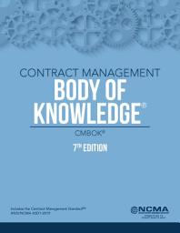 Ikoonipilt Contract Management Body of Knowledge®: CMBOK® Seventh Edition