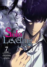 Icon image Solo Leveling: Solo Leveling, Vol. 7 (comic)