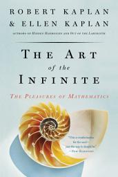 Icon image The Art of the Infinite: The Pleasures of Mathematics