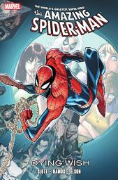 Icon image Spider-Man: Big Time: Dying Wish