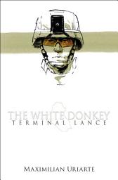 Icon image The White Donkey: Terminal Lance
