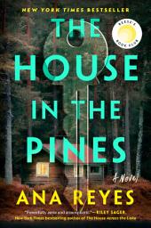 Icon image The House in the Pines: Reese's Book Club (A Novel)