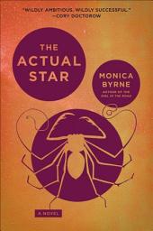 Icon image The Actual Star: A Novel