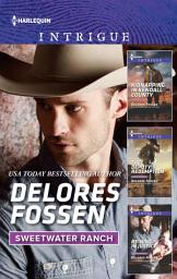 Icon image Delores Fossen Sweetwater Ranch Box Set 2: An Anthology