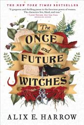 Icon image The Once and Future Witches