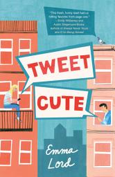 Icon image Tweet Cute: A Novel