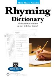 Icon image Mini Music Guides: Rhyming Dictionary: All the Essential Words in an Easy-to-Follow Format!