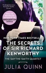 Icon image The Secrets of Sir Richard Kenworthy