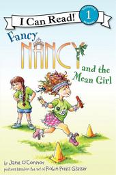 Icon image Fancy Nancy and the Mean Girl