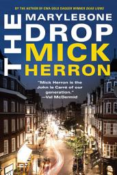 Icon image The Marylebone Drop: A Novella