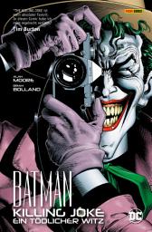 Icon image Batman: Killing Joke - Ein tödlicher Witz