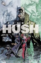 Symbolbild für Batman: The Complete Hush