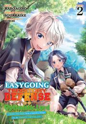 Gambar ikon Easygoing Territory Defense by the Optimistic Lord: Production Magic Turns a Nameless Village into the Strongest Fortified City (Manga)