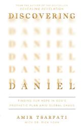Ikoonipilt Discovering Daniel: Finding Our Hope in God's Prophetic Plan Amid Global Chaos