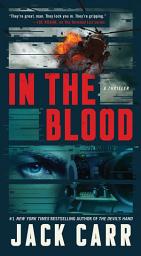 Icon image In the Blood: Raw and gritty tale