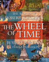 Icon image The World of Robert Jordan's The Wheel of Time