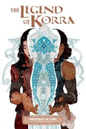 Icon image The Legend of Korra: Patterns in Time