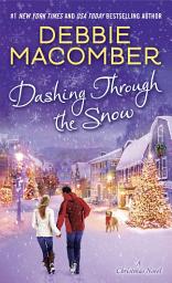 Icon image Dashing Through the Snow: A Christmas Novel