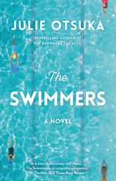 The Swimmers: A novel (CARNEGIE MEDAL FOR EXCELLENCE WINNER) ikonoaren irudia