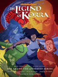 Icon image The Legend of Korra: The Art of the Animated Series--Book Three: Change (Second Edition)