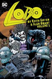 Ikoonipilt Lobo by Keith Giffen & Alan Grant