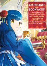 Icon image Ascendance of a Bookworm (Manga) Part 2 Volume 9