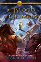 Icon image The Heroes of Olympus: The Blood of Olympus