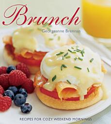 Icon image Brunch: Recipes for Cozy Weekend Mornings