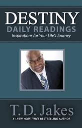 Icon image Destiny Daily Readings: Inspirations for Your Life's Journey