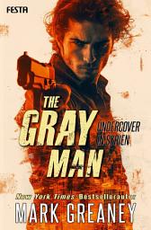 Icon image The Gray Man - Undercover in Syrien: Thriller