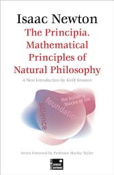 Icon image The Principia. Mathematical Principles of Natural Philosophy (Concise edition)