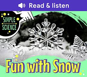 Icon image Fun with Snow (Level 3 Reader)