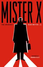 Icon image Mister X: The Archives
