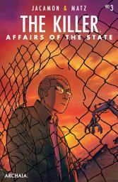 Icon image Killer, The: Affairs of the State #3 (of 6)