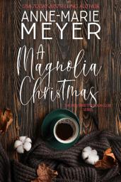 Icon image A Magnolia Christmas: A Sweet, Small Town Holiday Romance