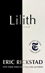 Icon image Lilith: A Novel