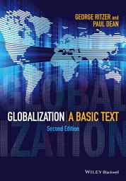 Icon image Globalization: A Basic Text, Edition 2