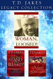 Icon image The T.D. Jakes Legacy Collection