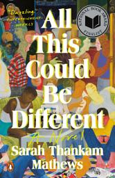 All This Could Be Different: A Novel 아이콘 이미지