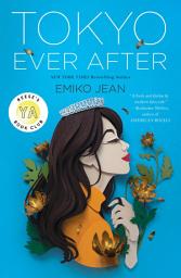 Icon image Tokyo Ever After: A Novel