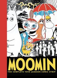 Icon image Moomin: The Complete Tove Jansson Comic Strip