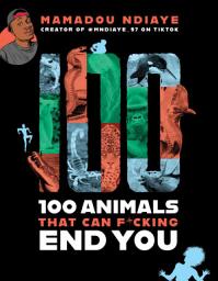 Icon image 100 Animals That Can F*cking End You