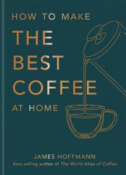 Imagen de ícono de How to make the best coffee at home