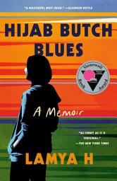 Icon image Hijab Butch Blues: A Memoir