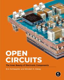 Icon image Open Circuits: The Inner Beauty of Electronic Components