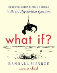 Значок приложения "What If?: Serious Scientific Answers to Absurd Hypothetical Questions"