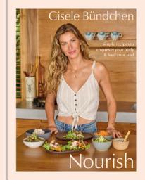 Piktogramos vaizdas („Nourish: Simple Recipes to Empower Your Body and Feed Your Soul: A Healthy Lifestyle Cookbook“)