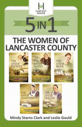 Icon image The Women of Lancaster County 5-in-1